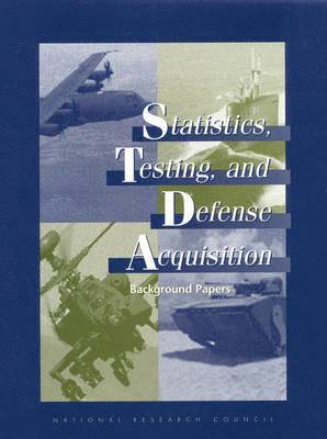 bokomslag Statistics, Testing, and Defense Acquisition