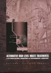 bokomslag Alternative High-Level Waste Treatments at the Idaho National Engineering and Environmental Laboratory