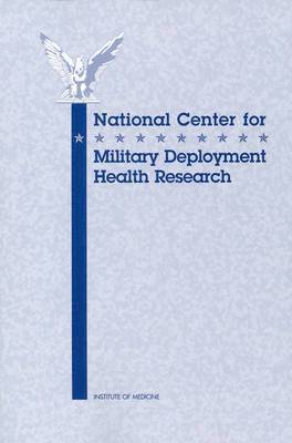 bokomslag National Center for Military Deployment Health Research