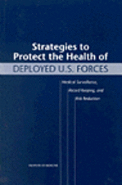 bokomslag Strategies to Protect the Health of Deployed U.S. Forces