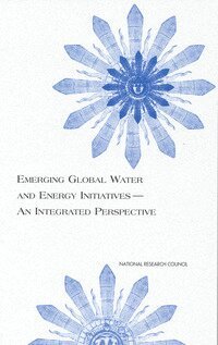National Research Council, Division on Earth and Life Studies, Environment and Resources Commission on Geosciences, Global Energy and Water Cycle Experiment (GEWEX) Panel, Division On Earth And Life Studies, Commission on Geosciences Environment and Resources, Global Energy and Water Cycle Experiment (Gewex) Panel - Emerging Global Water and Energy Initiatives--An Integrated Perspective, Häftad