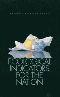 bokomslag Ecological Indicators for the Nation