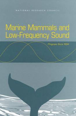 National Research Council, Environment and Resources Commission on Geosciences, Ocean Studies Board, Committee to Review Results of ATOC's Marine Mammal Research Program - Marine Mammals and Low-Frequency Sound, Häftad