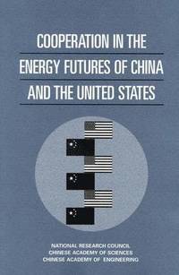bokomslag Cooperation in the Energy Futures of China and the United States