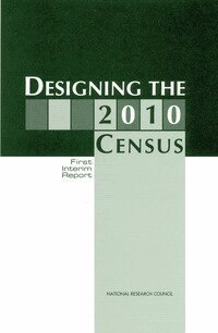National Research Council, Commission on Behavioral and Social Sciences and Education, Committee on National Statistics, Panel on Research on Future Census Methods, Benjamin F. King, Michael L. Cohen - Designing the 2010 Census, Häftad