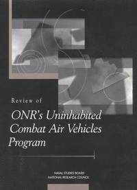 bokomslag Review of ONR's Uninhabited Combat Air Vehicles Program