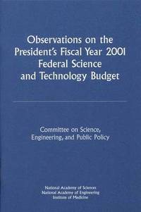 bokomslag Observations on the President's Fiscal Year 2001 Federal Science and Technology Budget