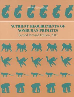 Nutrient Requirements of Nonhuman Primates
