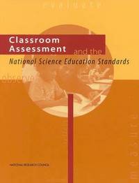 bokomslag Classroom Assessment and the National Science Education Standards