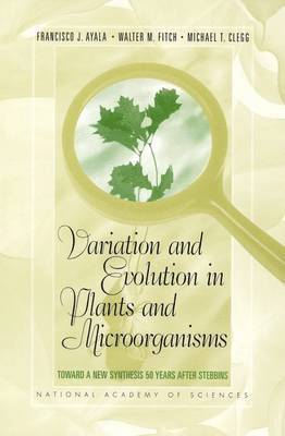 National Academy of Sciences, National Academy Of Sciences, Michael T. Clegg, Walter M. Fitch, Francisco J. Ayala, Michael T Clegg, Walter M Fitch, Francisco J Ayala - Variation and Evolution in Plants and Microorganisms, Inbunden
