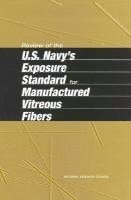 bokomslag Review of the U.S. Navy's Exposure Standard for Manufactured Vitreous Fibers