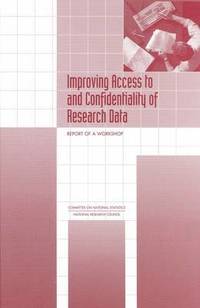 bokomslag Improving Access to and Confidentiality of Research Data