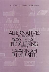 bokomslag Alternatives for High-Level Waste Salt Processing at the Savannah River Site