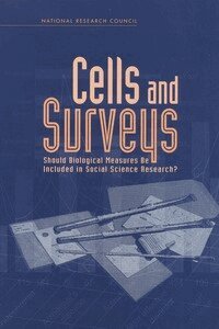 National Research Council, Commission on Behavioral and Social Sciences and Education, Committee on Population, Kevin Kinsella, James W. Vaupel, Caleb E. Finch - Cells and Surveys, Häftad