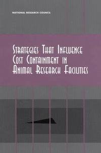 bokomslag Strategies That Influence Cost Containment in Animal Research Facilities