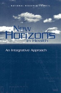 National Research Council, Commission on Behavioral and Social Sciences and Education, and Sensory Sciences Board on Behavioral, Cognitive, Committee on Future Directions for Behavioral and Social Sciences Research at the National Institutes of Health, Carol D. Ryff, Burton H. Singer - New Horizons in Health, Häftad