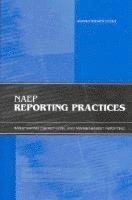 National Research Council, Board on Testing and Assessment, Board On Testing And Assessment, Center For Education, Committee on Naep Reporting Practices, Judith A Koenig, Pasquale J DeVito - NAEP Reporting Practices, Häftad