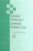 bokomslag Ecological Monitoring of Genetically Modified Crops