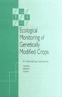 Ecological Monitoring of Genetically Modified Crops