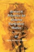 bokomslag Research Priorities for Airborne Particulate Matter: v. 3 Early Research Progress