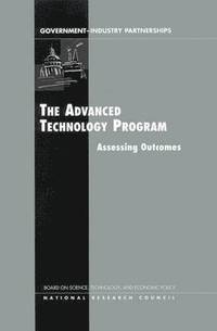 bokomslag The Advanced Technology Program