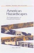 American Hazardscapes 1