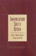 Immunization Safety Review Committee, Board on Health Promotion and Disease Prevention, Institute of Medicine, National Academy of Sciences, Board on Health Promotion and Disease Pr, Institute Of Medicine, Kathleen Stratton, Alicia Gable, Padma Shetty, Marie C. McCormick, Marie McCormick - Immunization Safety Review, Häftad