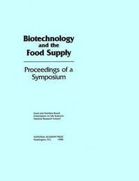 bokomslag Biotechnology and the Food Supply