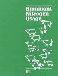 National Research Council, Board on Agriculture, Committee on Animal Nutrition, Subcommittee on Nitrogen Usage in Ruminants - Ruminant Nitrogen Usage, Häftad