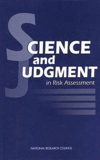 bokomslag Science and Judgment in Risk Assessment