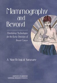 National Research Council, Commission on Life Sciences, Institute of Medicine, National Cancer Policy Board, Committee on the Early Detection of Breast Cancer, Joyce C. Lashof, I. Craig Henderson, Sharyl J. Nass, Margie Patlak - Mammography and Beyond, Häftad