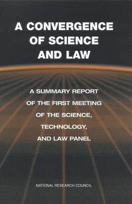A Convergence of Science and Law 1