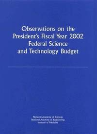 bokomslag Observations on the President's Fiscal Year 2002 Federal Science and Technology Budget