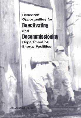 bokomslag Research Opportunities for Deactivating and Decommissioning Department of Energy Facilities