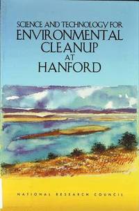 bokomslag Science and Technology for Environmental Cleanup at Hanford