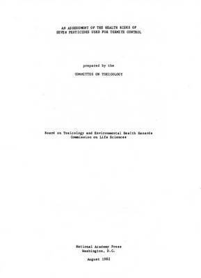 bokomslag An Assessment of the Health Risks of Seven Pesticides Used for Termite Control