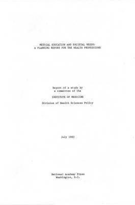 Medical Education and Societal Needs