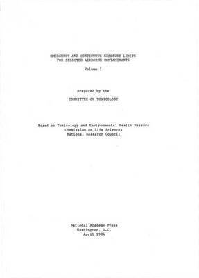 bokomslag Emergency and Continuous Exposure Limits for Selected Airborne Contaminants