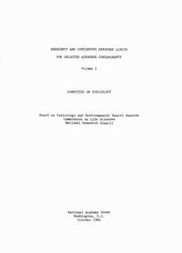 National Research Council, Division on Earth and Life Studies, Commission on Life Sciences, Board on Toxicology and Environmental Health Hazards, Committee on Toxicology - Emergency and Continuous Exposure Limits for Selected Airborne Contaminants, Häftad