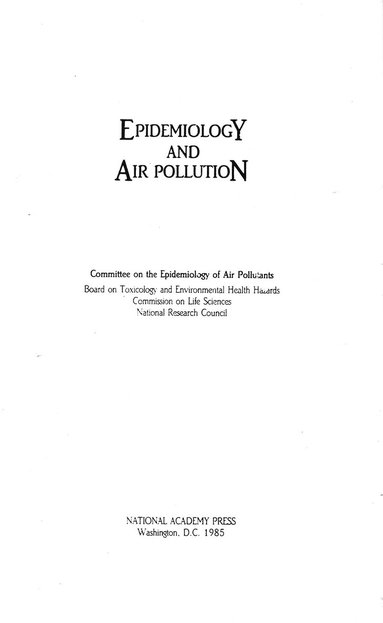 National Research Council, Division on Earth and Life Studies, Commission on Life Sciences, Board on Toxicology and Environmental Health Hazards, Committee on the Epidemiology of Air Pollutants - Epidemiology and Air Pollution, Häftad