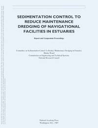 bokomslag Sedimentation Control to Reduce Maintenance Dredging of Navigational Facilities in Estuaries