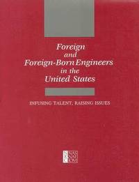bokomslag Foreign and Foreign-Born Engineers in the United States