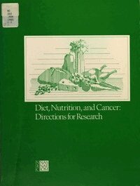 National Research Council, Division on Earth and Life Studies, Commission on Life Sciences, and Cancer Committee on Diet, Nutrition - Diet, Nutrition, and Cancer, Häftad