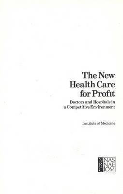 bokomslag New Health Care for Profit