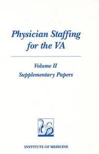bokomslag Physician Staffing for the VA