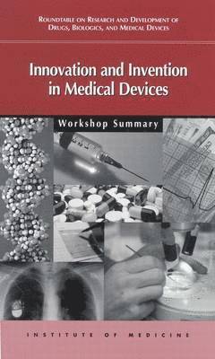 bokomslag Innovation and Invention in Medical Devices
