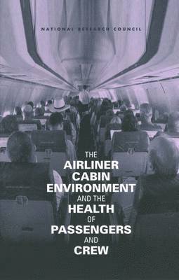 bokomslag Airliner Cabin Environment and the Health of Passengers and Crew