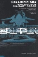 Equipping Tomorrow's Military Force