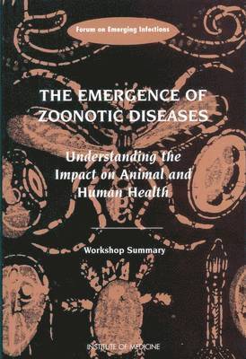 The Emergence of Zoonotic Diseases 1