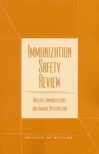 Institute of Medicine, Board on Health Promotion and Disease Prevention, Immunization Safety Review Committee, Marie C. McCormick, Christopher B. Wilson, Kathleen Stratton - Immunization Safety Review, Häftad